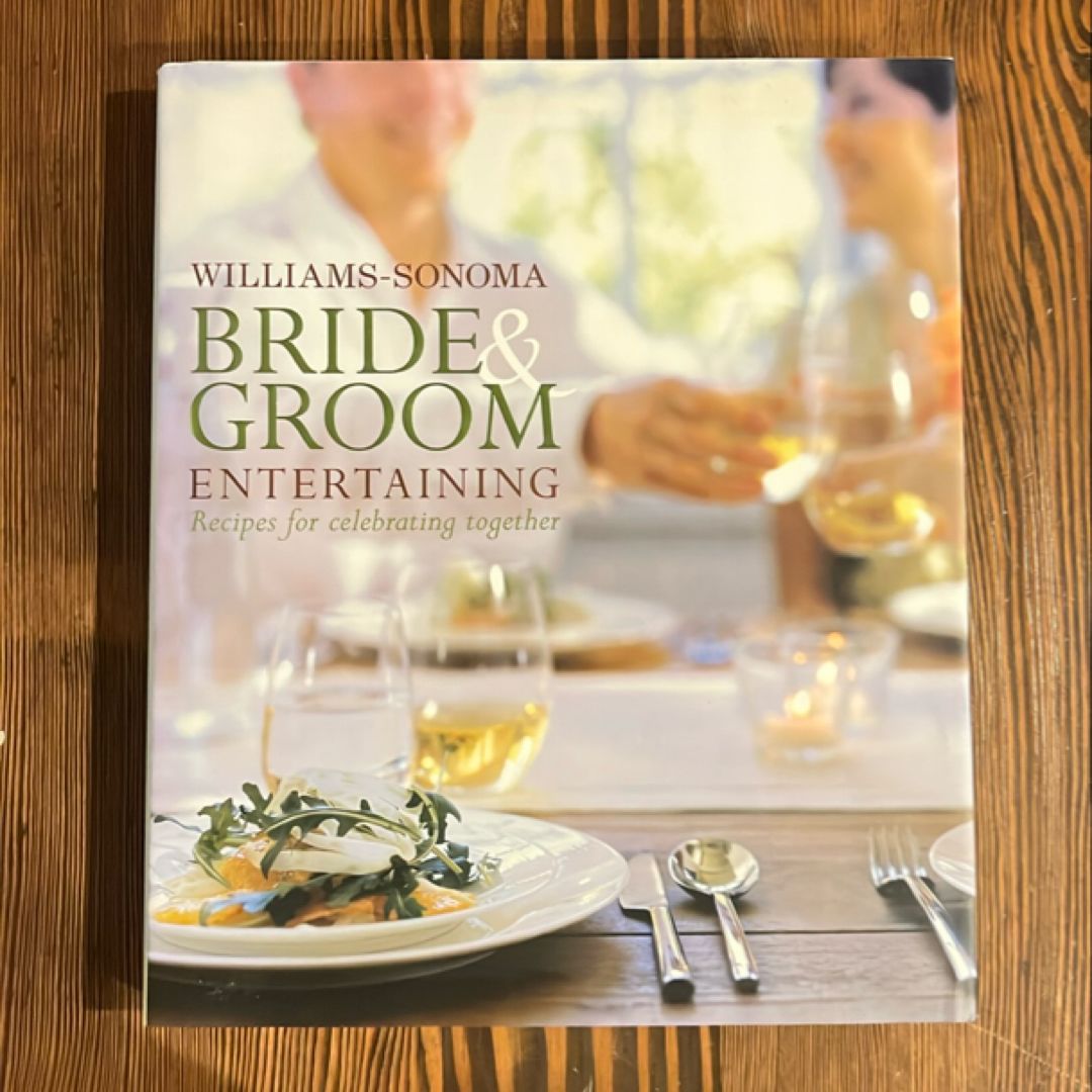 Williams-Sonoma Bride and Groom Entertaining