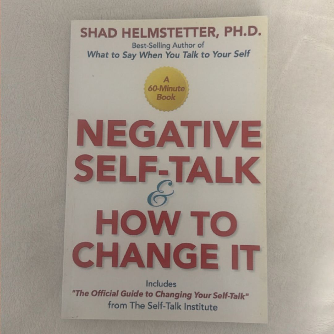 Negative Self-Talk and How to Change It