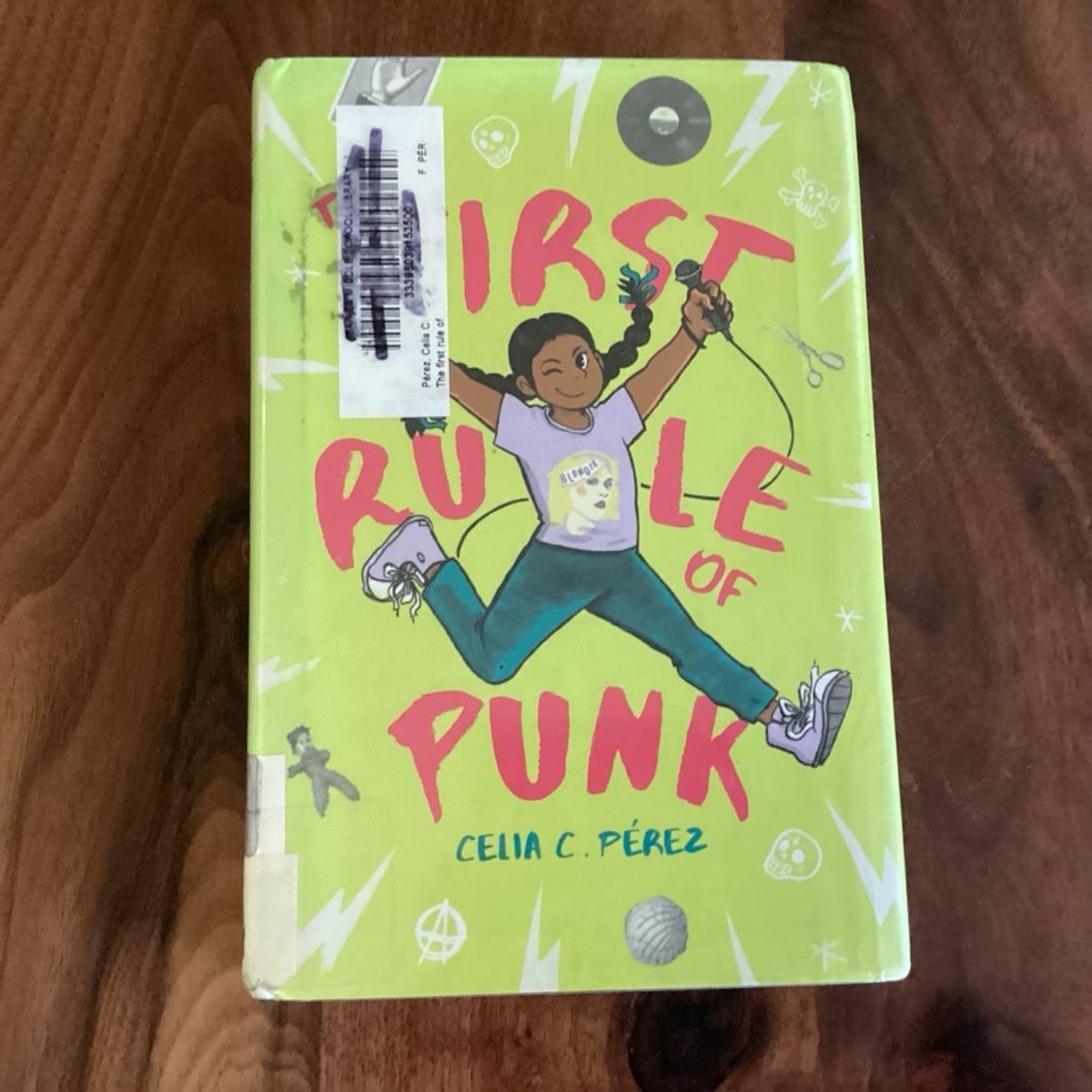 The First Rule of Punk by Celia C. Pérez