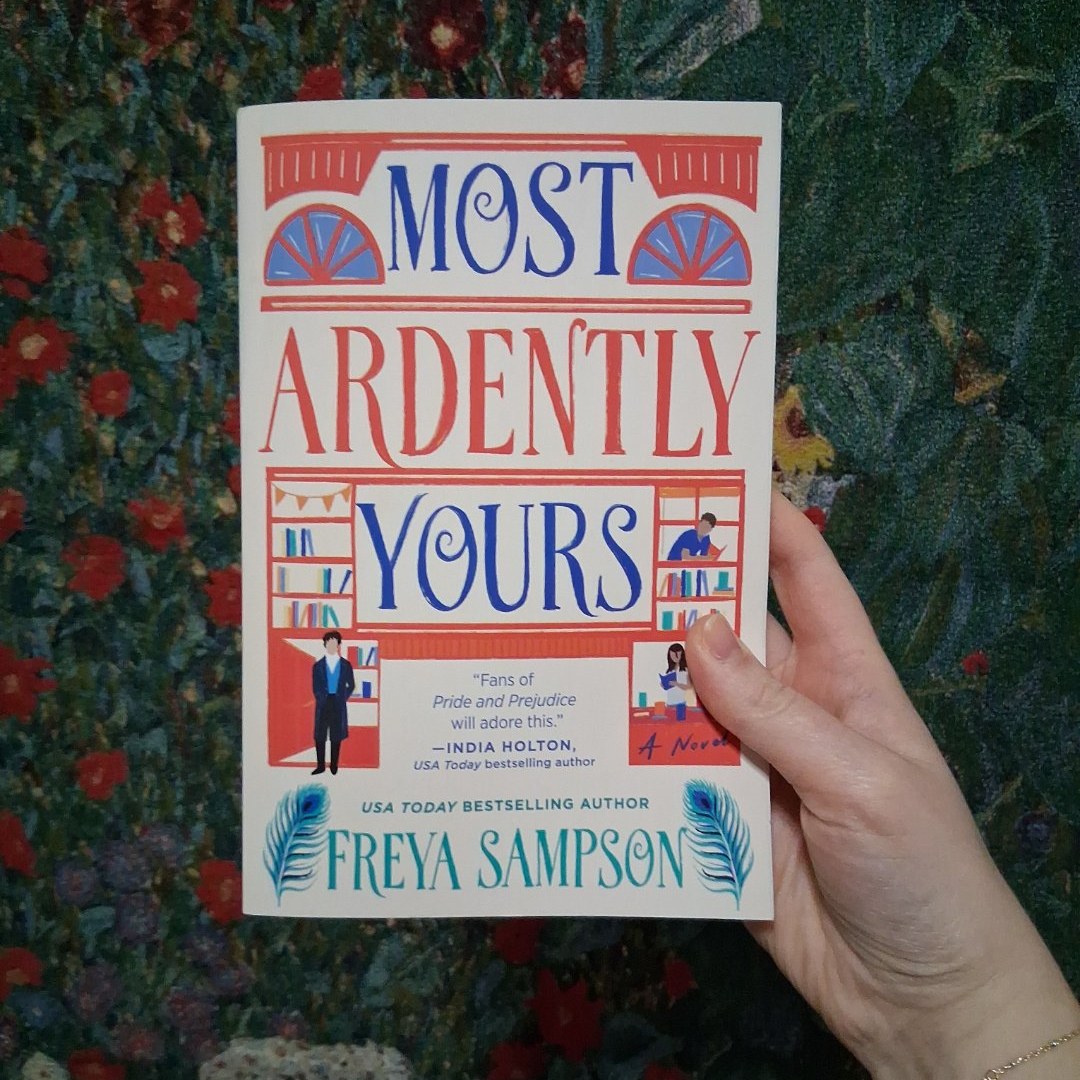 Most Ardently Yours