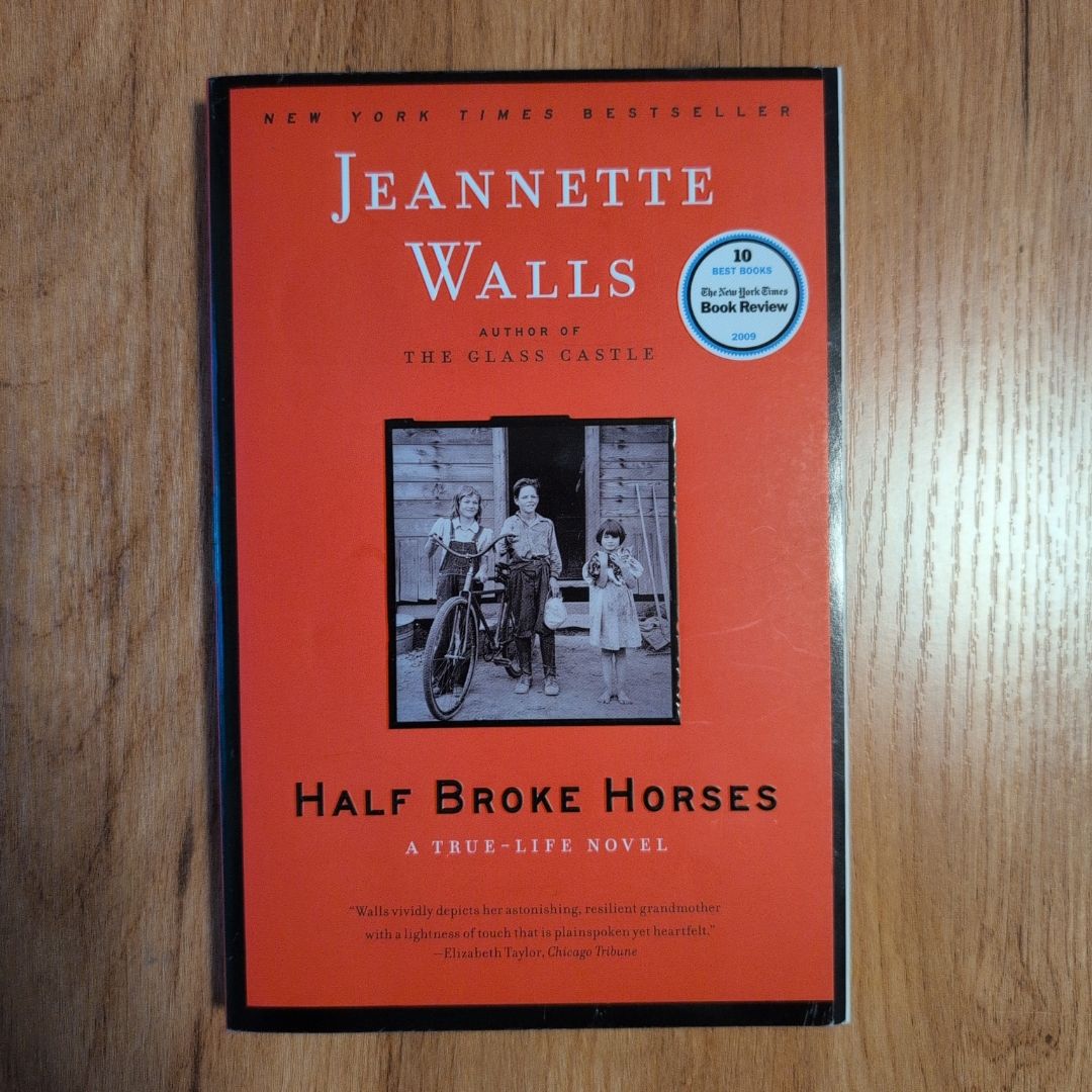 Half Broke Horses