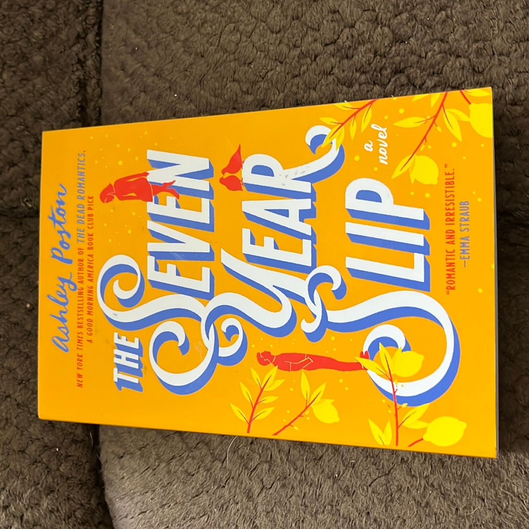The Seven Year Slip