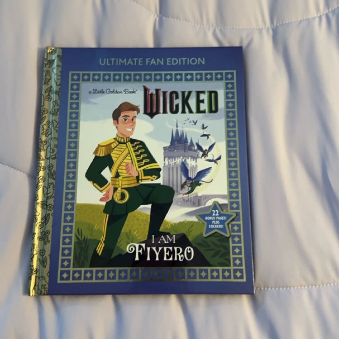I Am Fiyero: Ultimate Fan Edition (Universal Pictures Wicked)