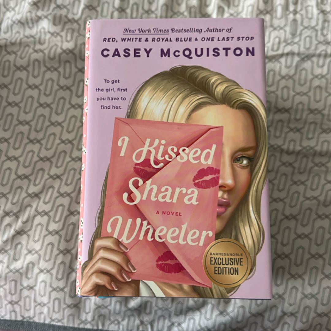 I Kissed Shara Wheeler