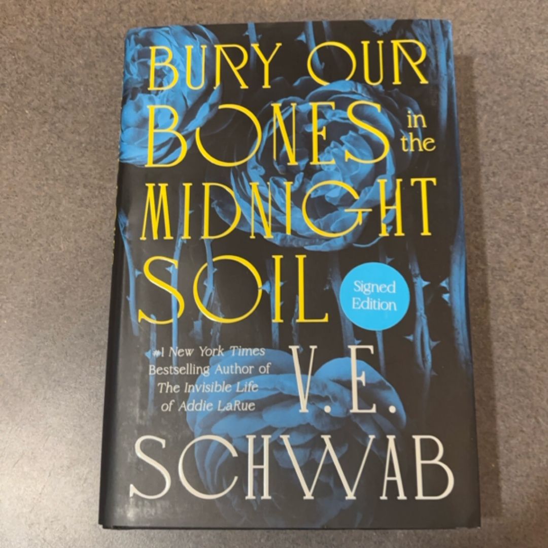 Bury Our Bones in the Midnight Soil