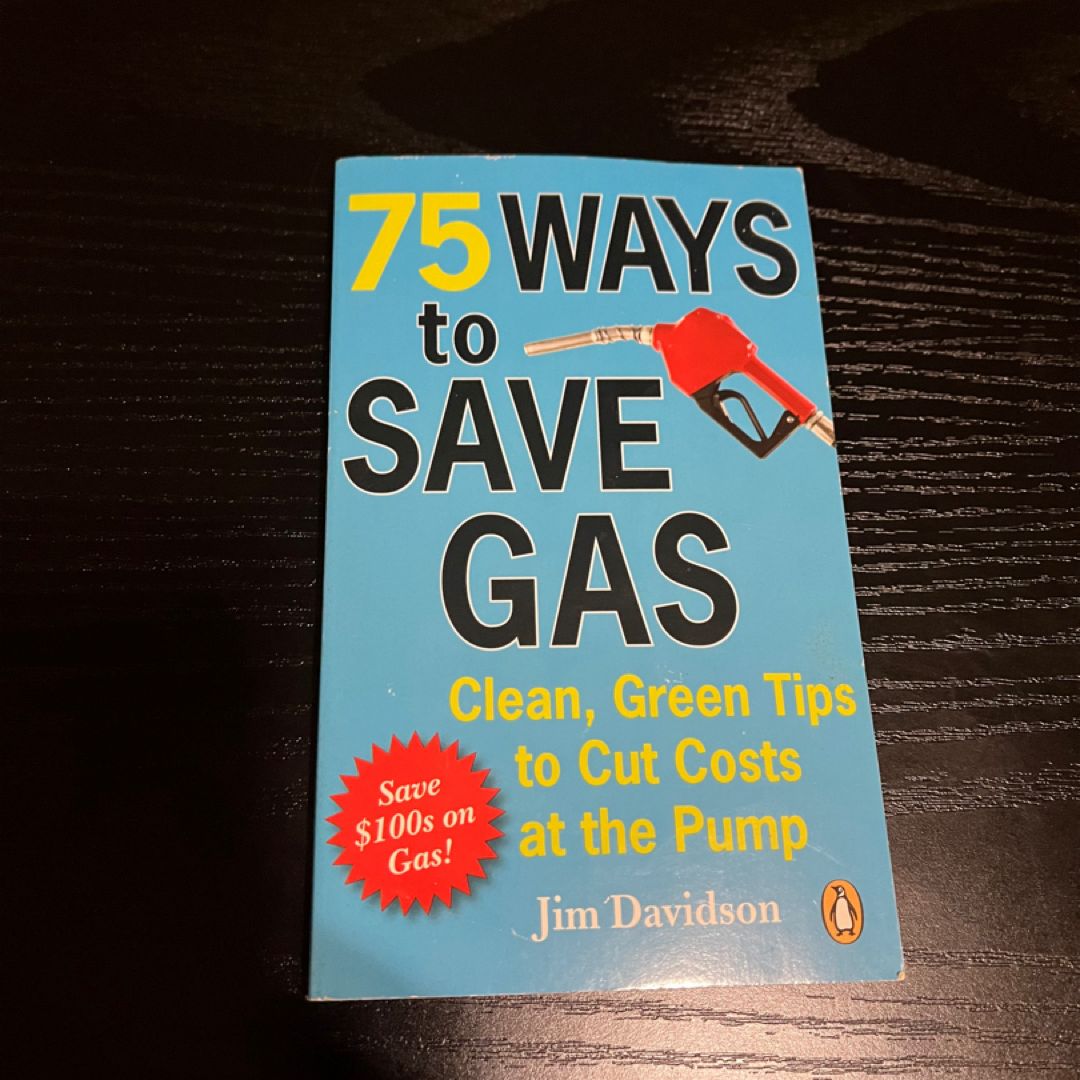75 Ways to Save Gas