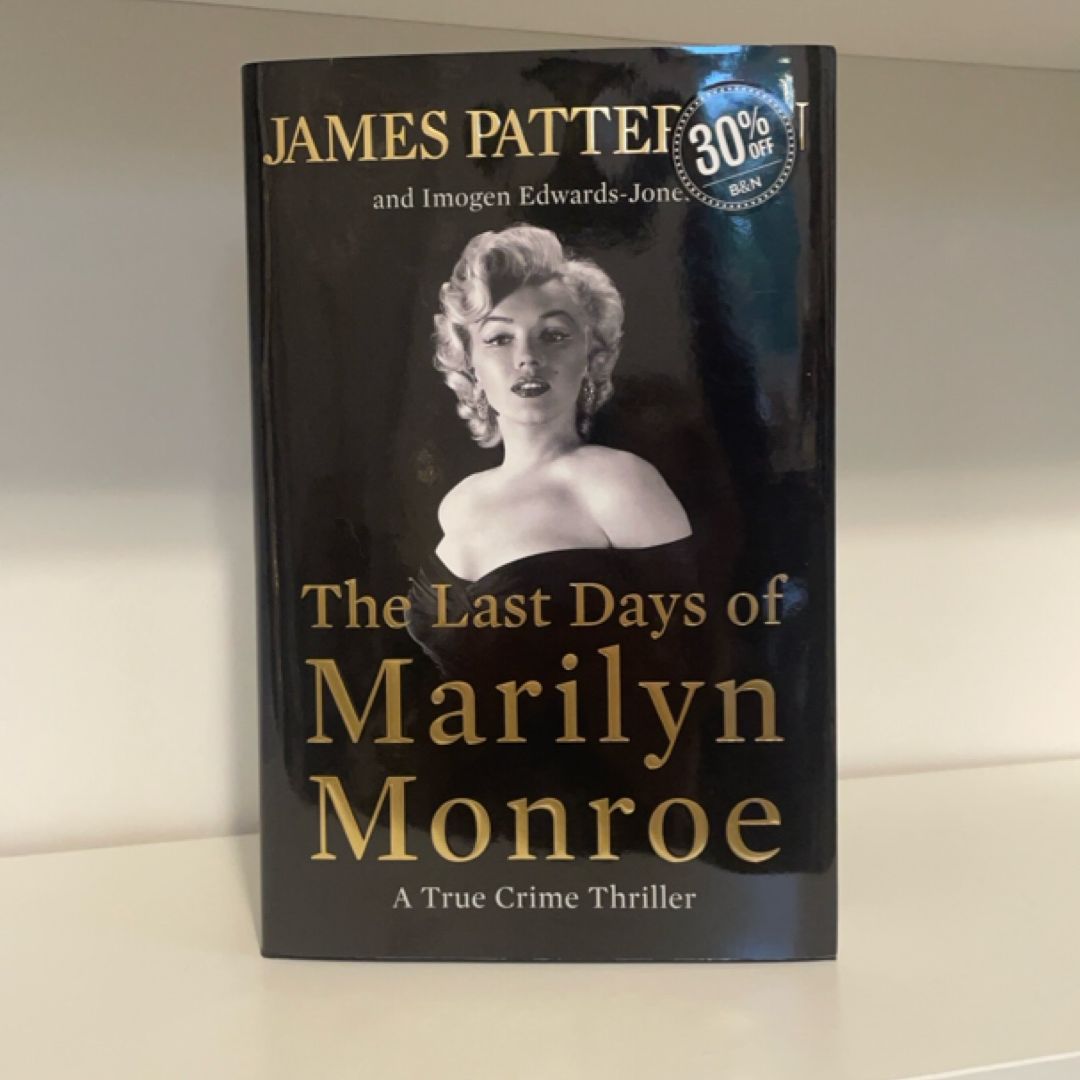 The Last Days of Marilyn Monroe