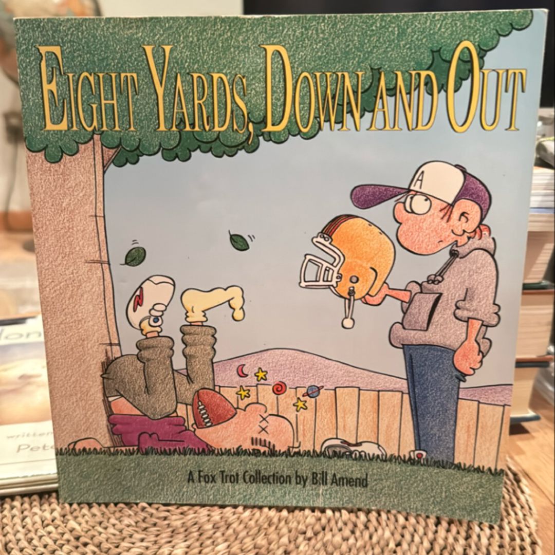 Eight Yards, down and Out