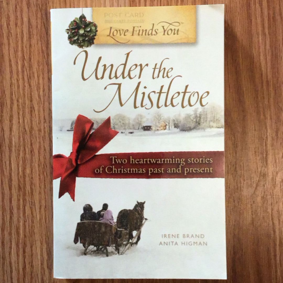 Love Finds You under the Mistletoe