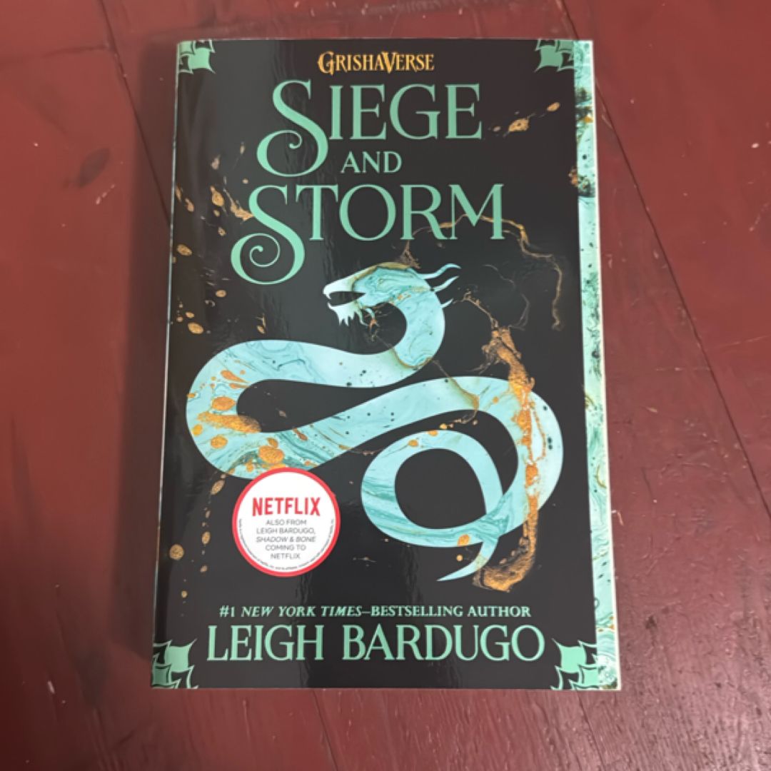 Siege and Storm