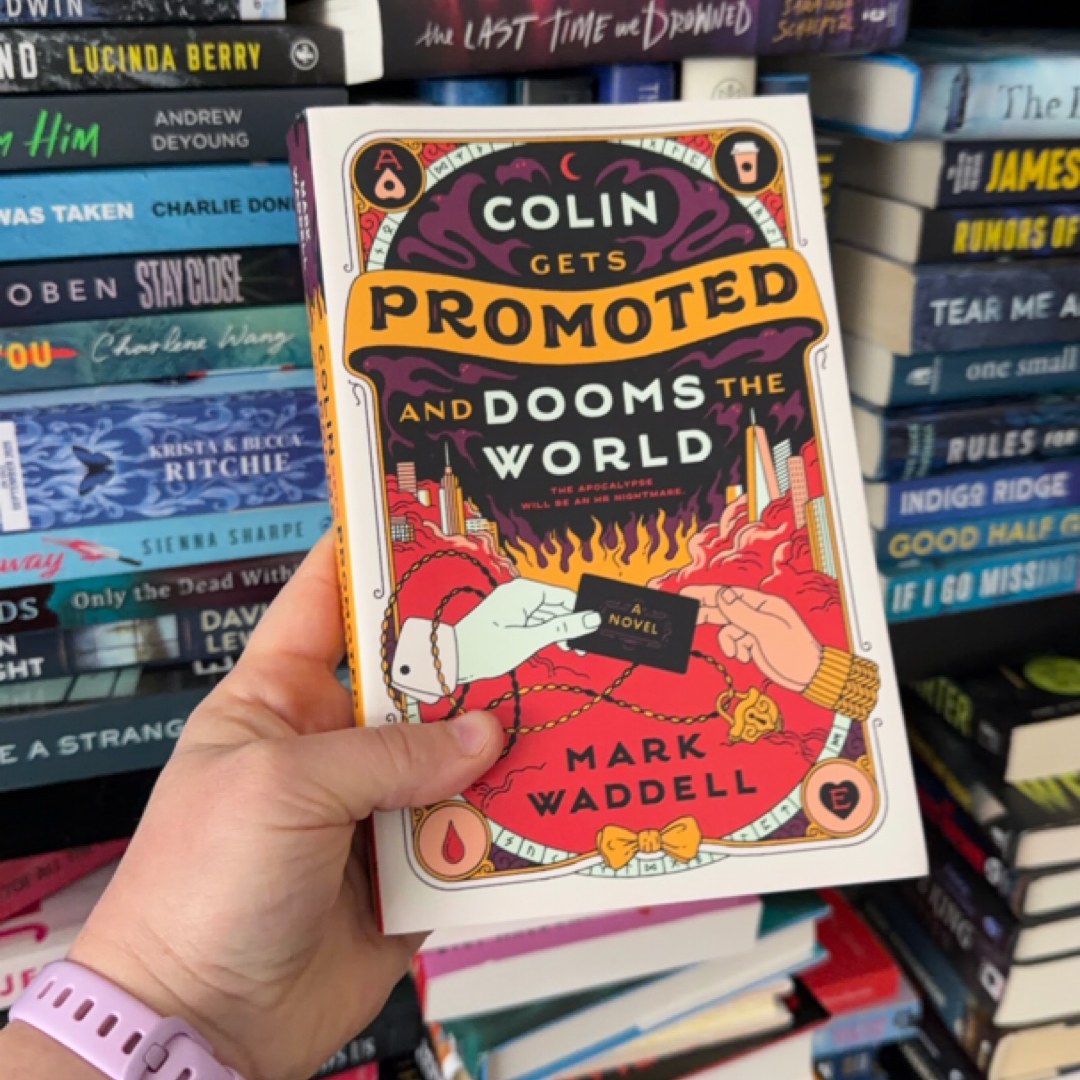 Colin Gets Promoted and Dooms the World