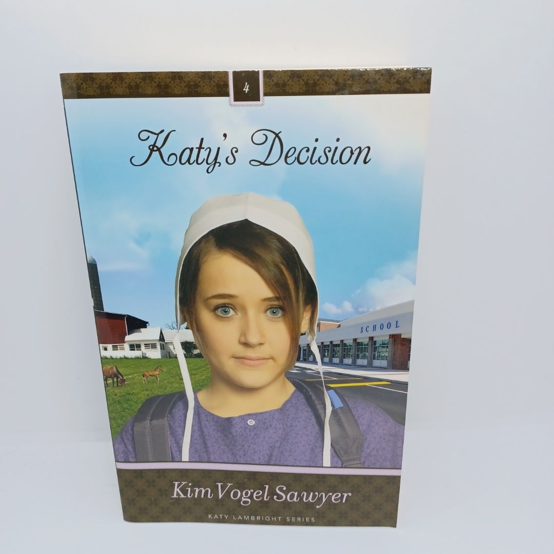 Katy's Decision