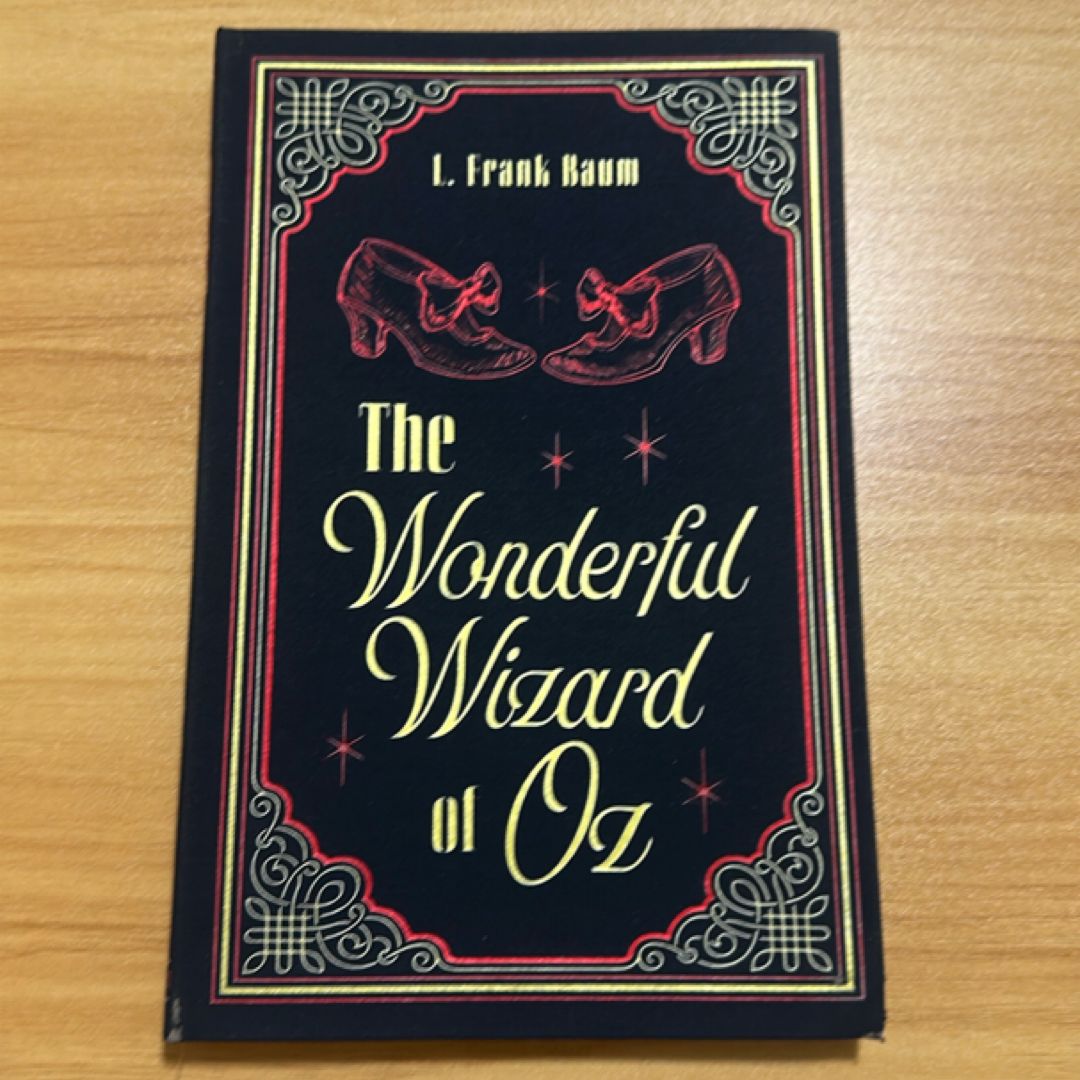 The Wonderful Wizard of Oz