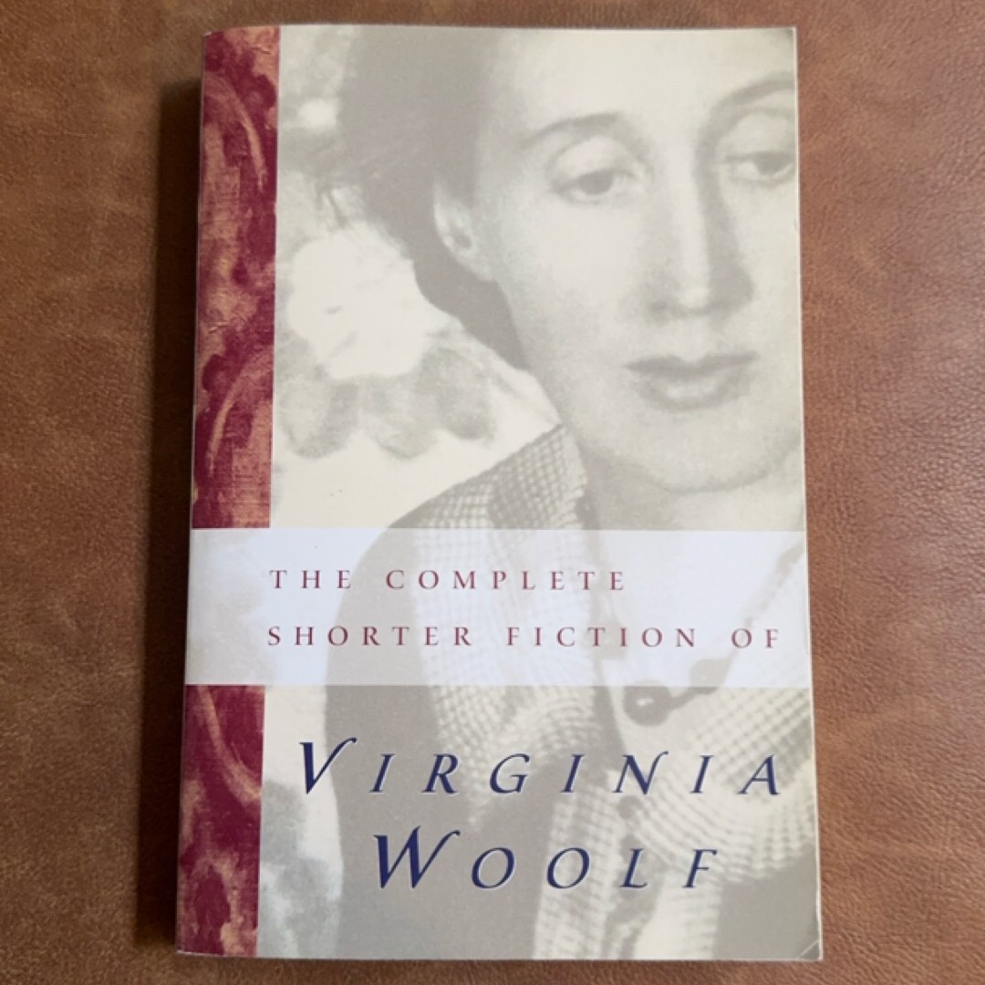 The Complete Shorter Fiction of Virginia Woolf