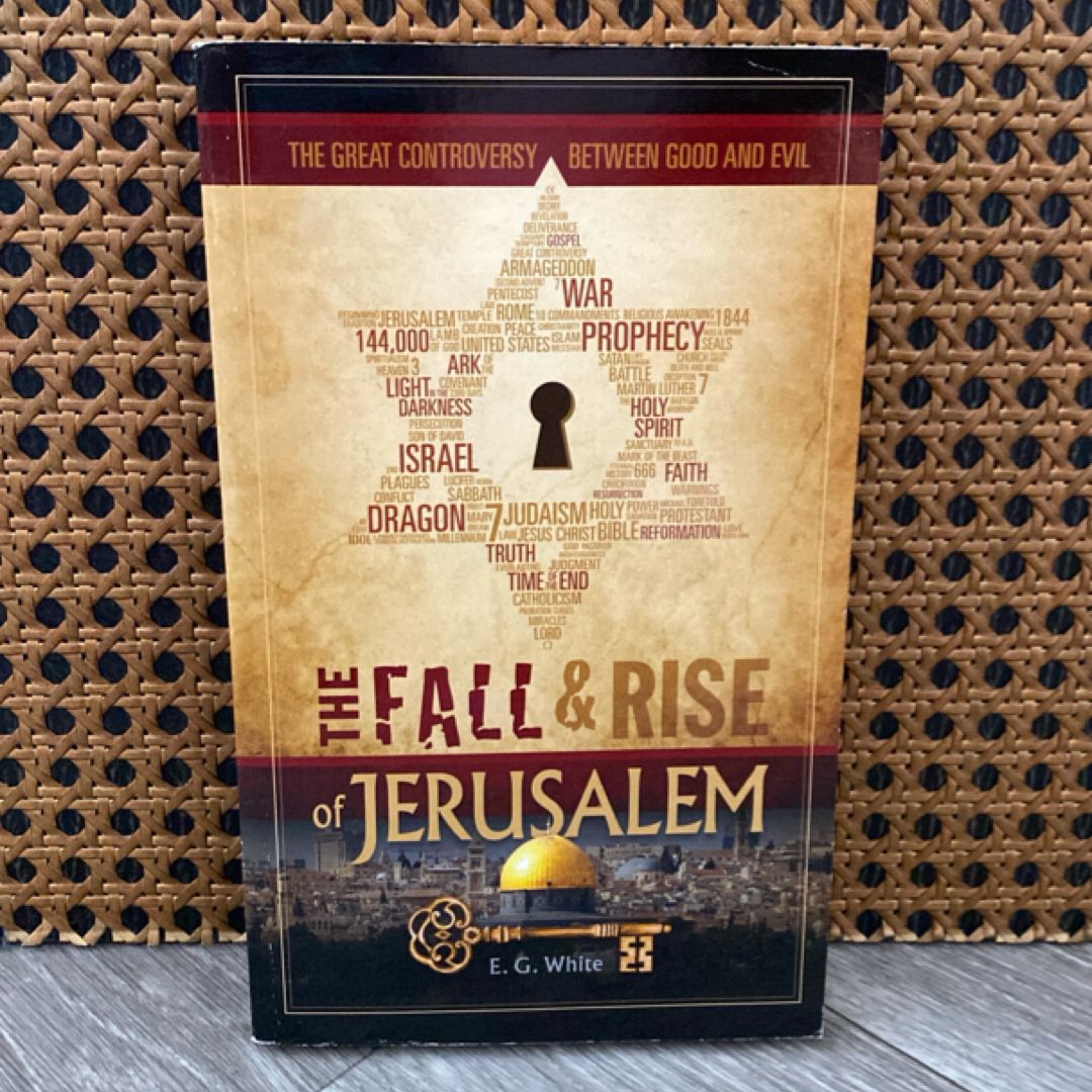 The Fall & Rise of Jerusalem 