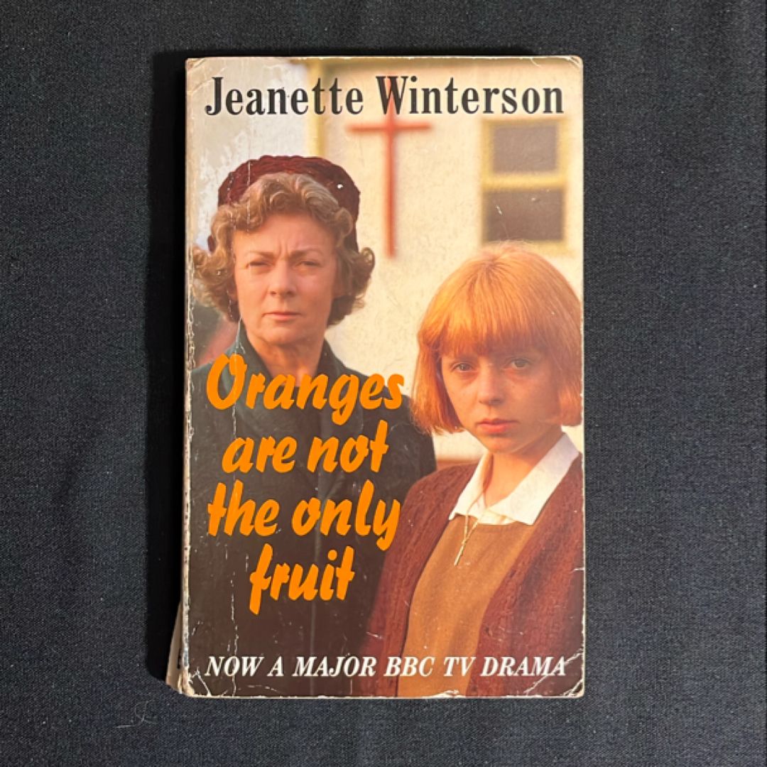 Oranges Are Not the Only Fruit