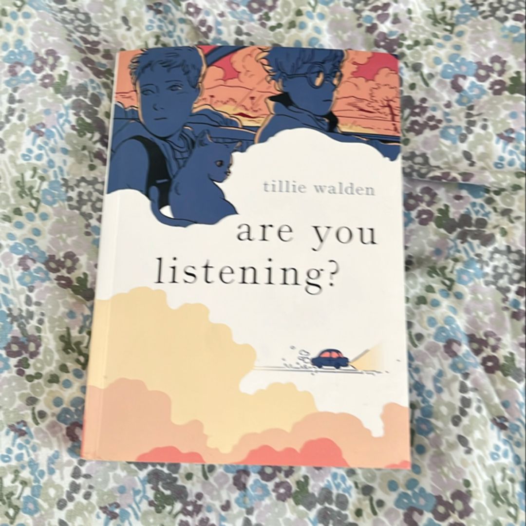 Are You Listening?