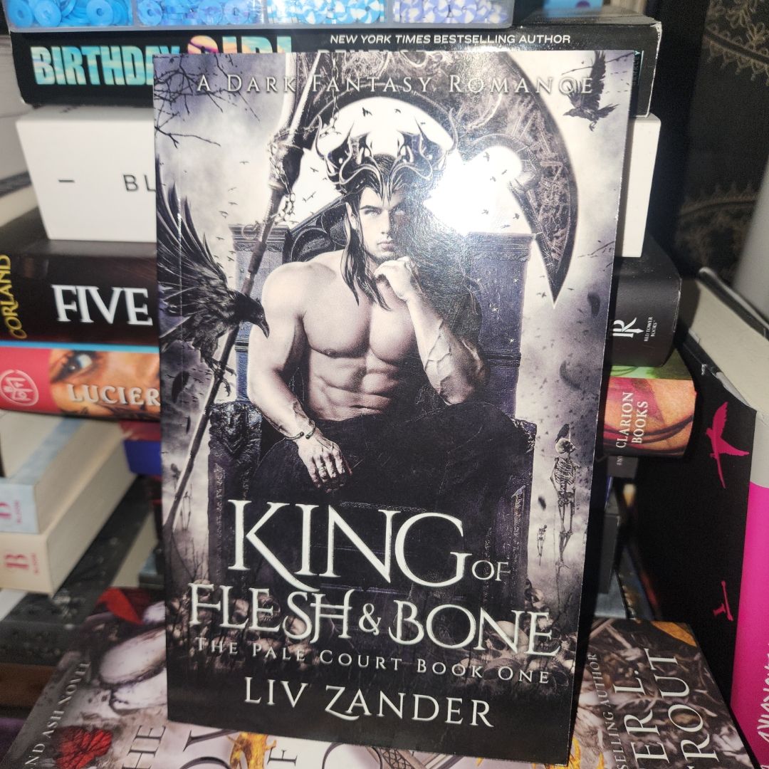 King of Flesh and Bone