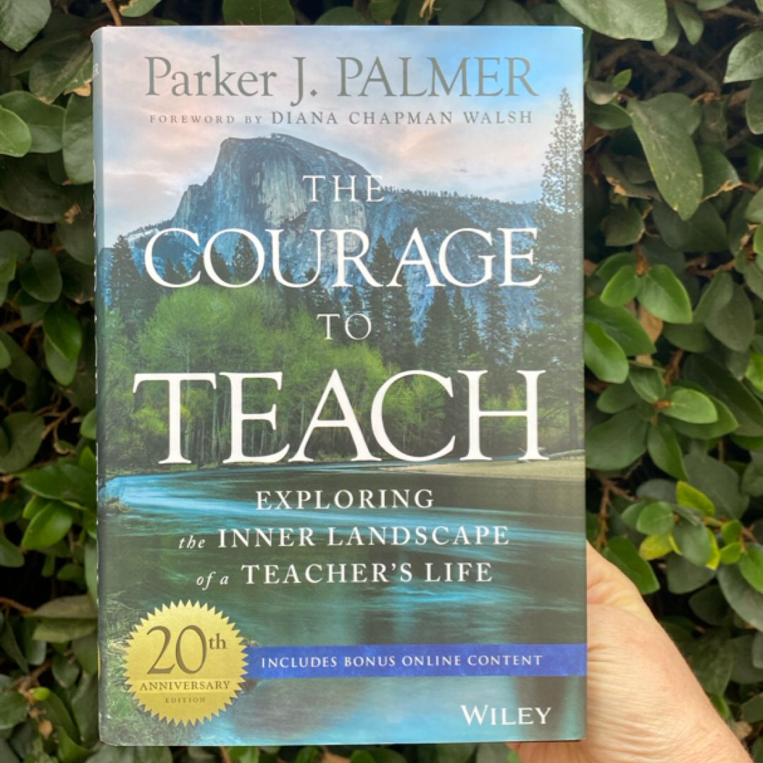The Courage to Teach