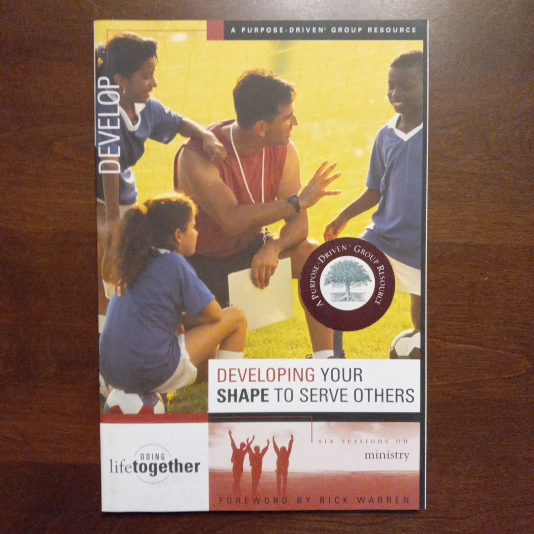 Developing Your Shape to Serve Others