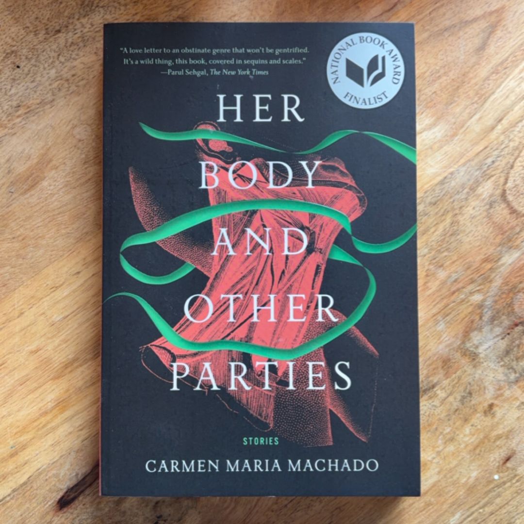Her Body and Other Parties