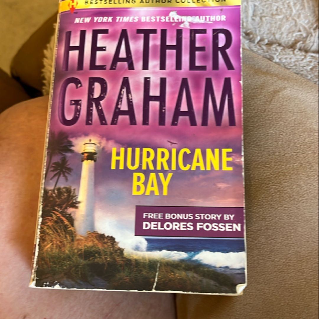 Hurricane Bay and a Man Worth Remembering