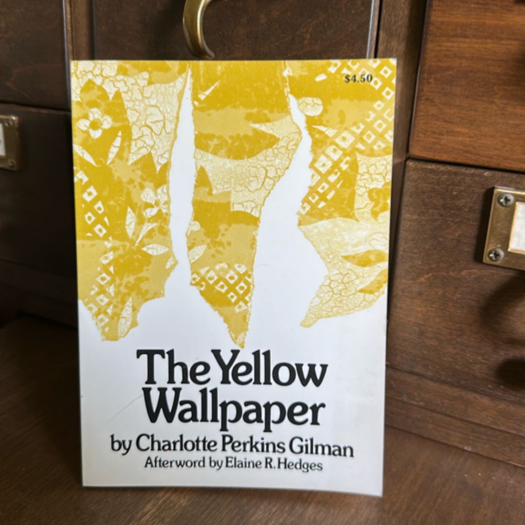 The Yellow Wallpaper