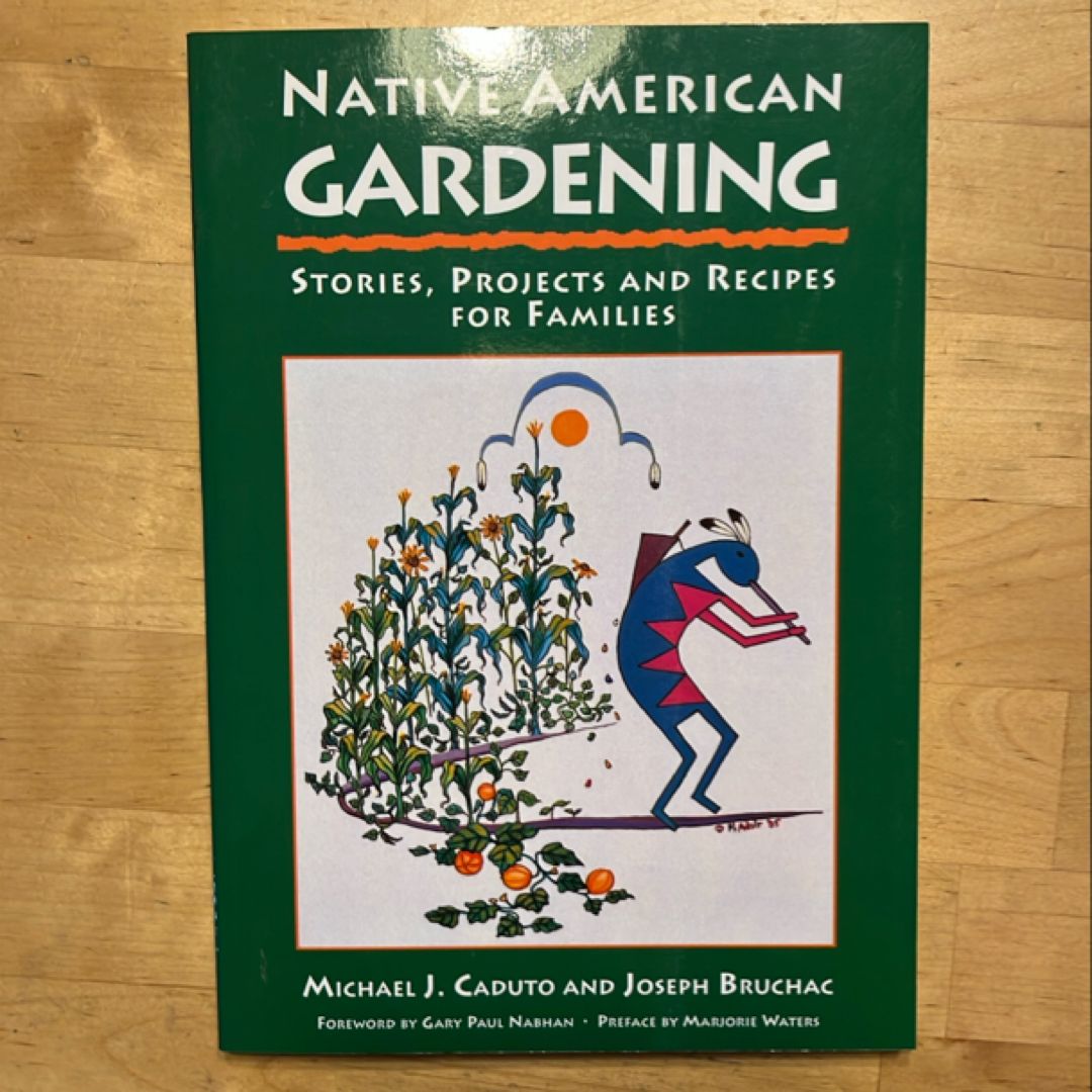 Native American Gardening