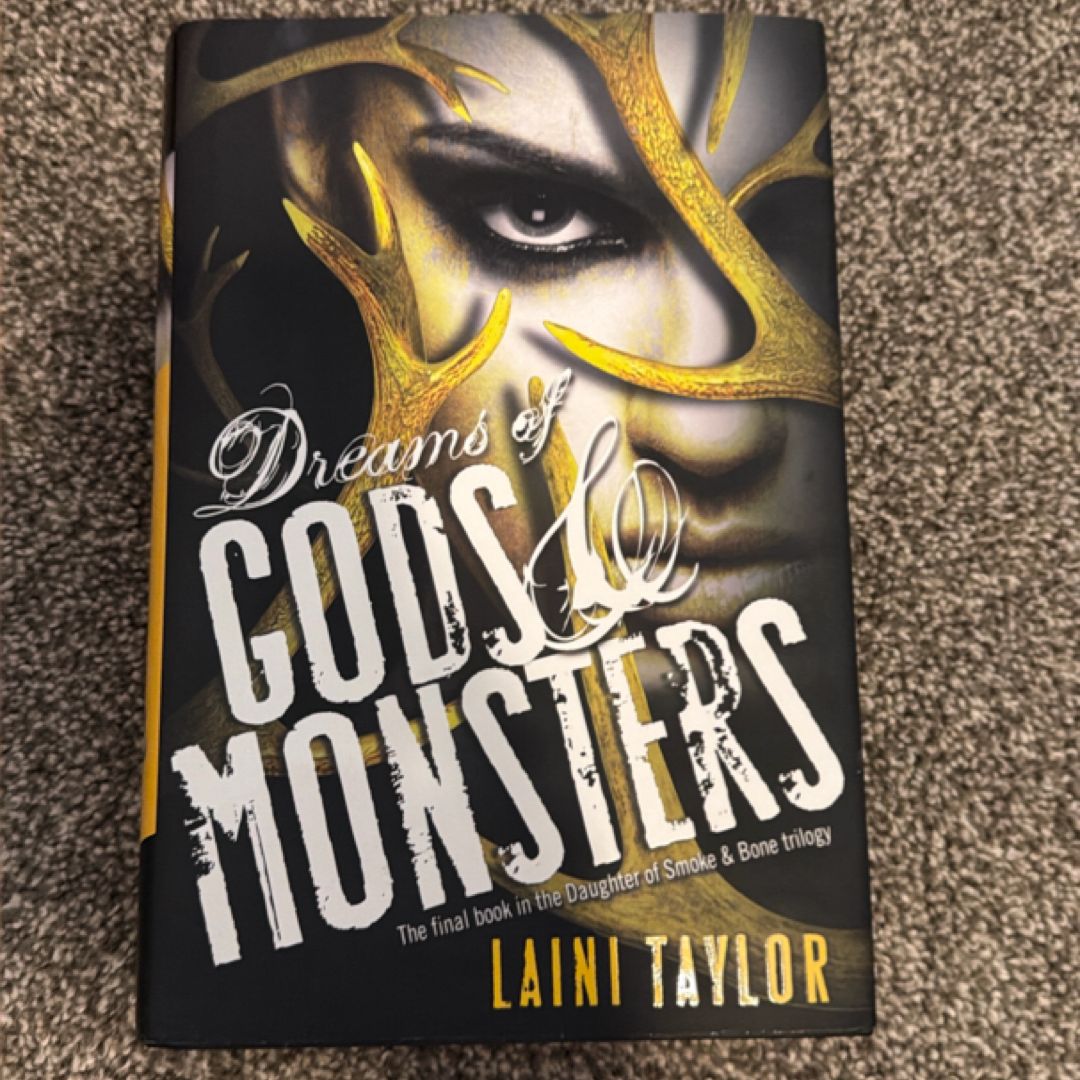 Dreams of Gods and Monsters