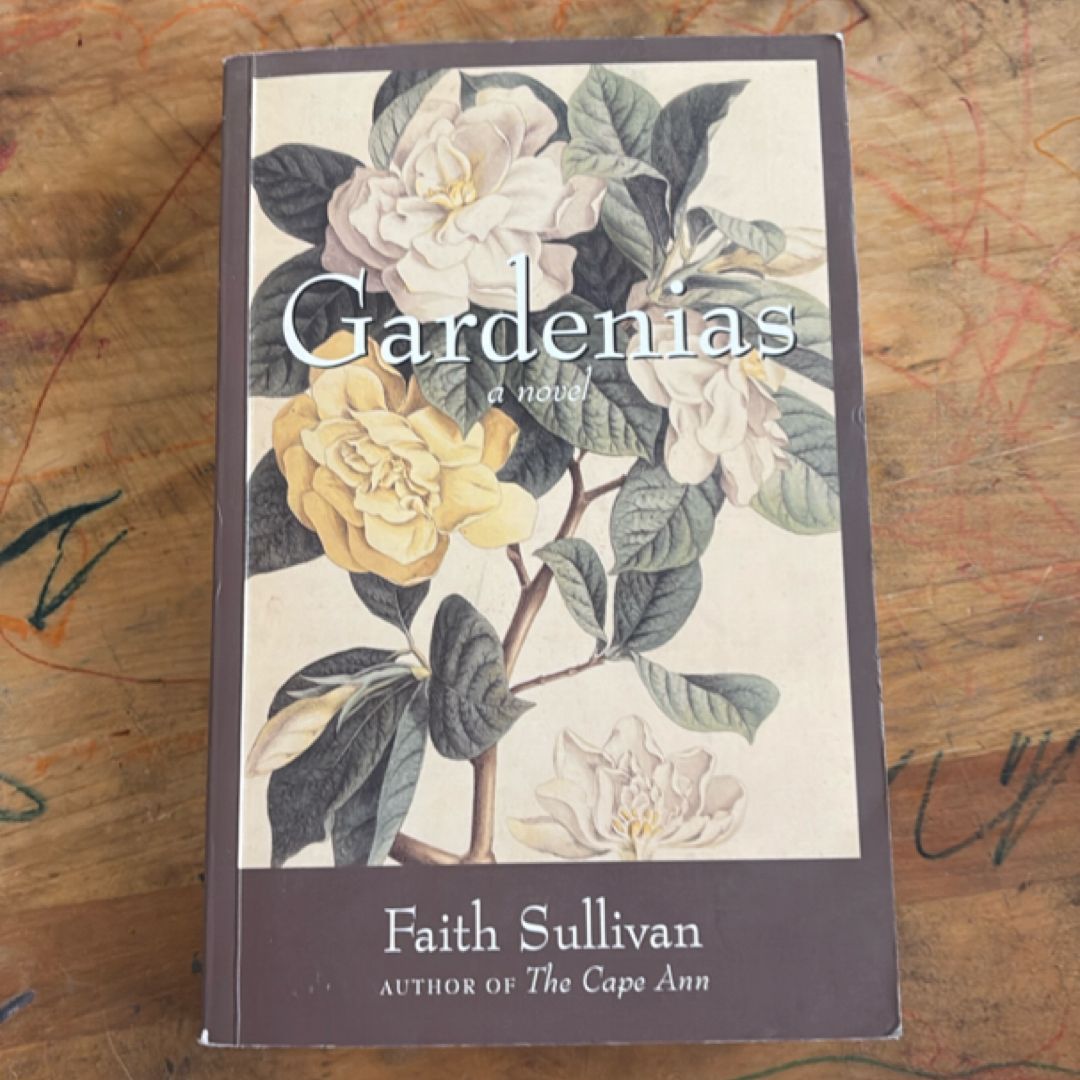 Gardenias