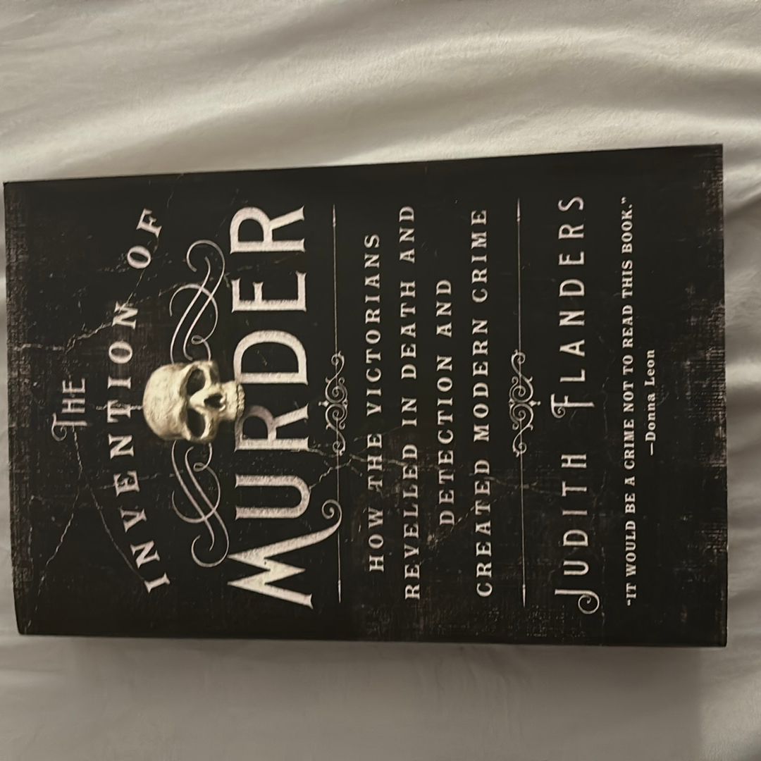 The Invention of Murder