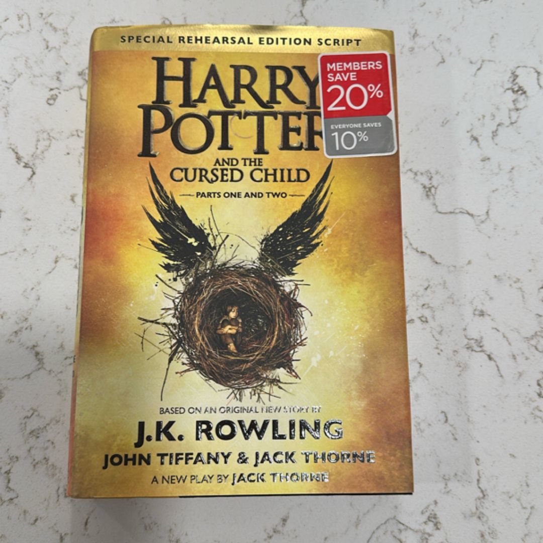 Harry Potter and the Cursed Child Parts One and Two (Special Rehearsal Edition Script)