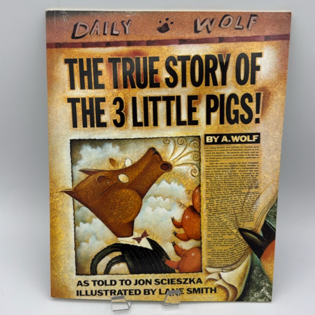 The True Story of the Three Little Pigs