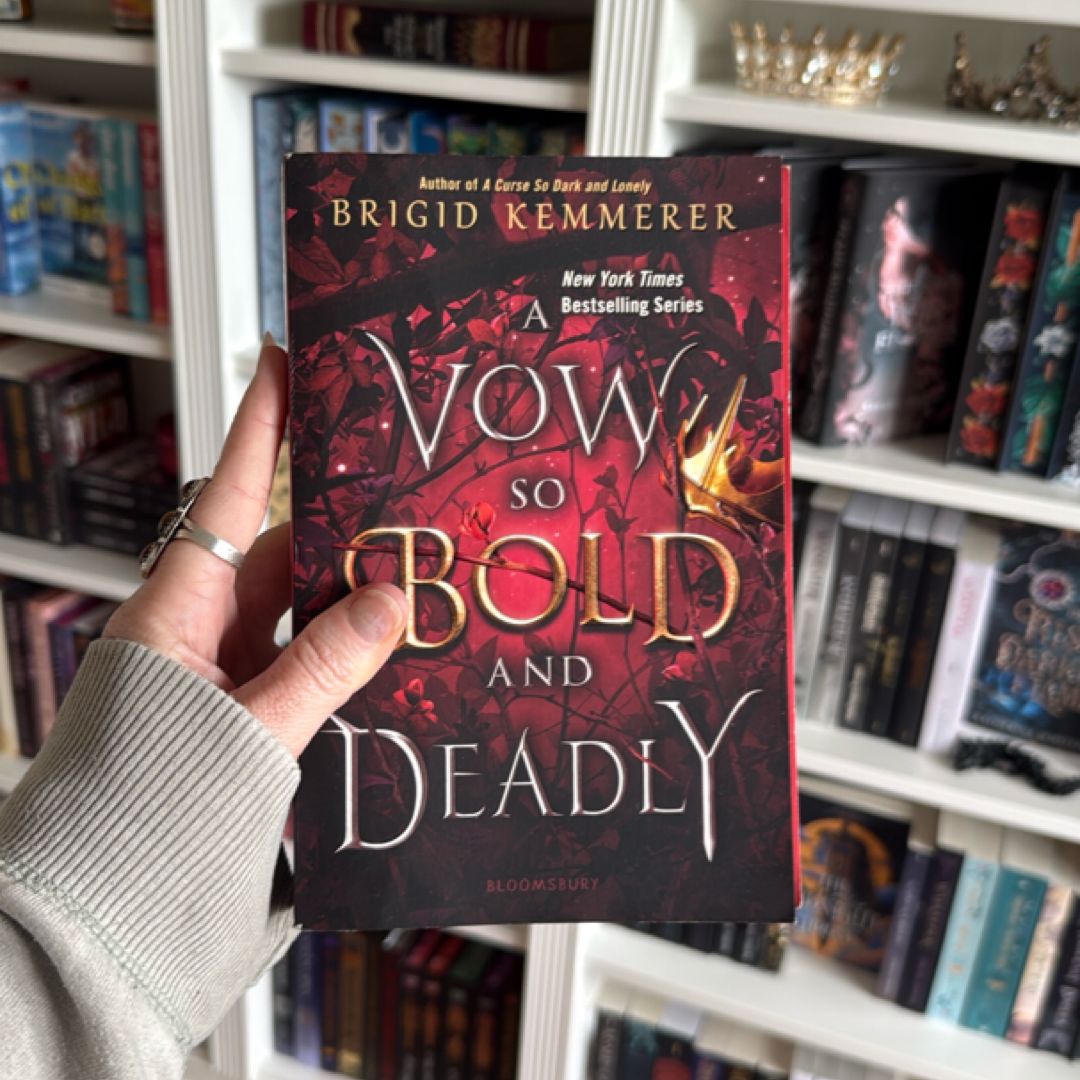 A Vow So Bold and Deadly