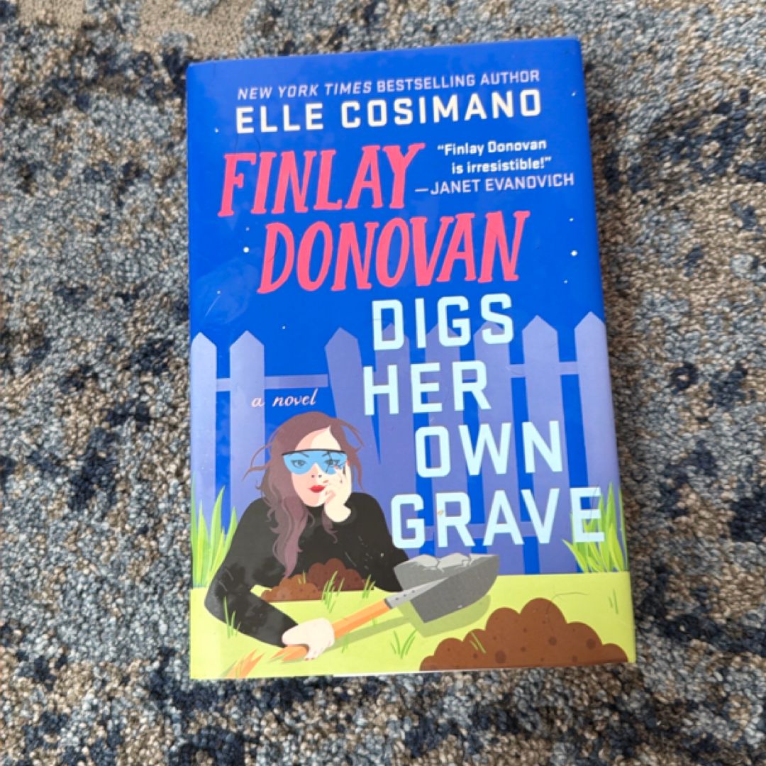 Finlay Donovan Digs Her Own Grave