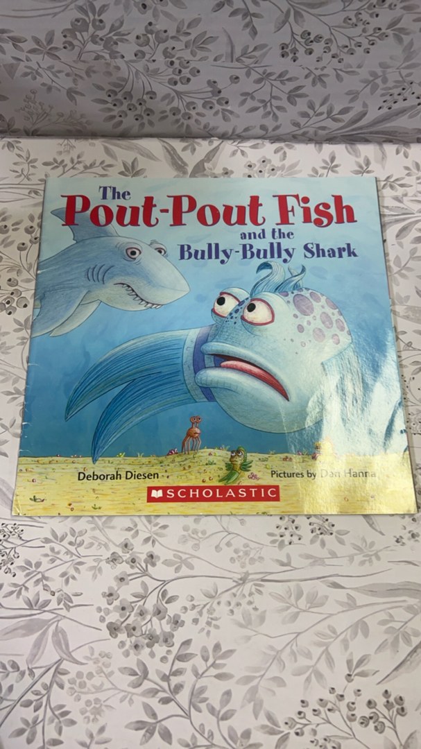 The Pout-pout Fish and the Bully-bully Shark