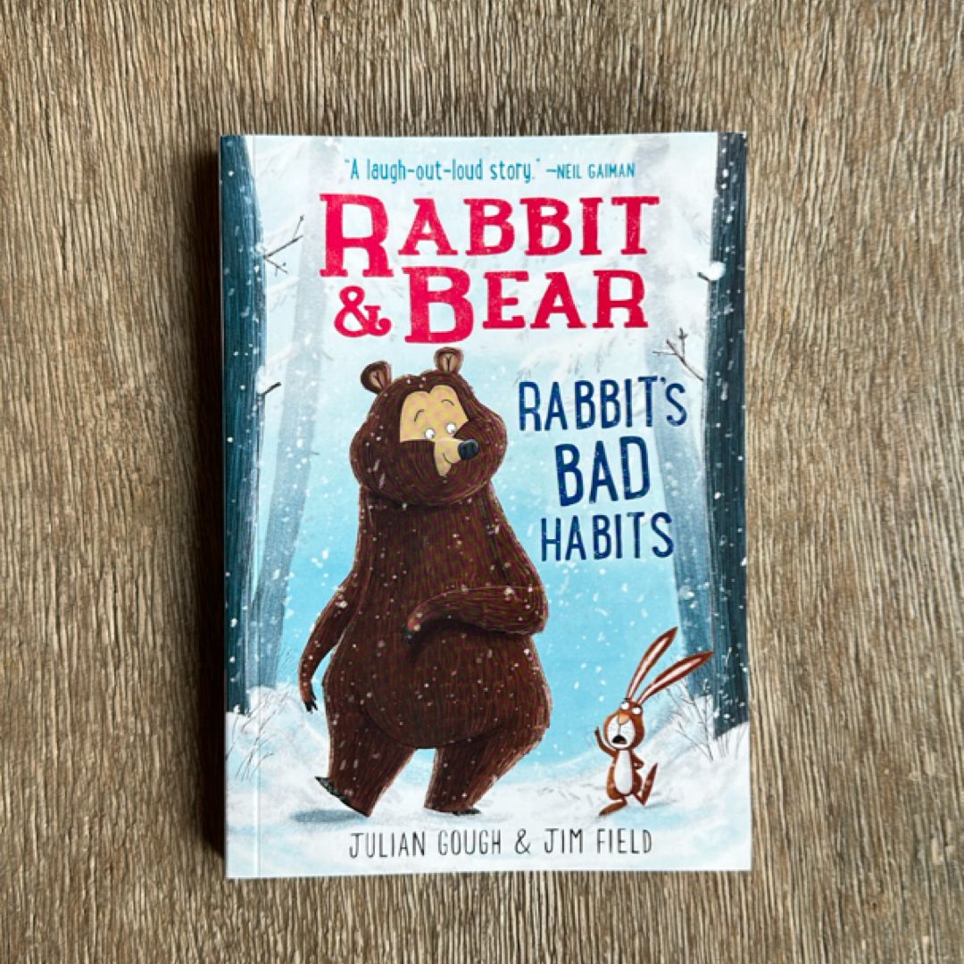 Rabbit and Bear: Rabbit's Bad Habits