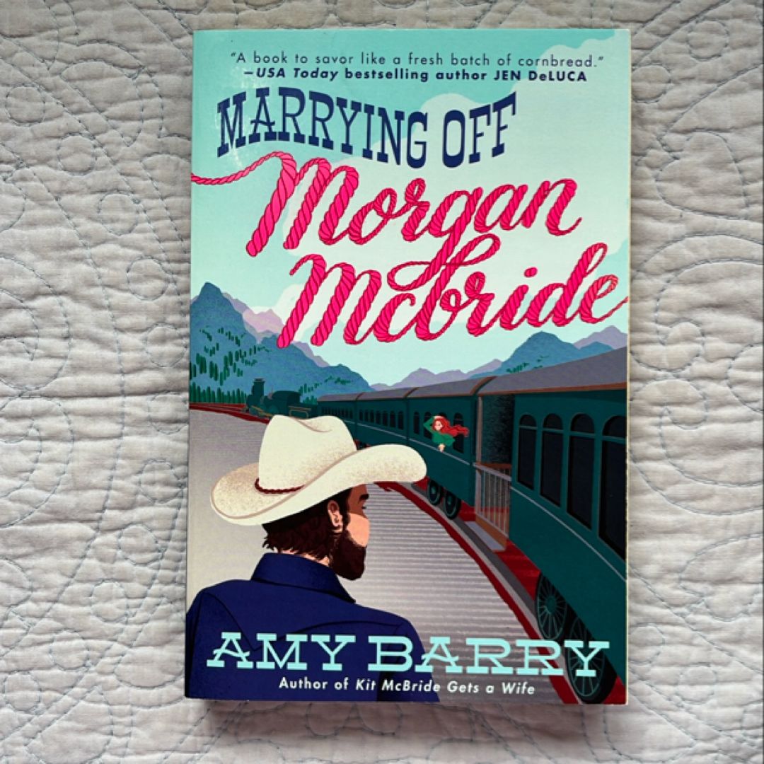 Marrying off Morgan Mcbride