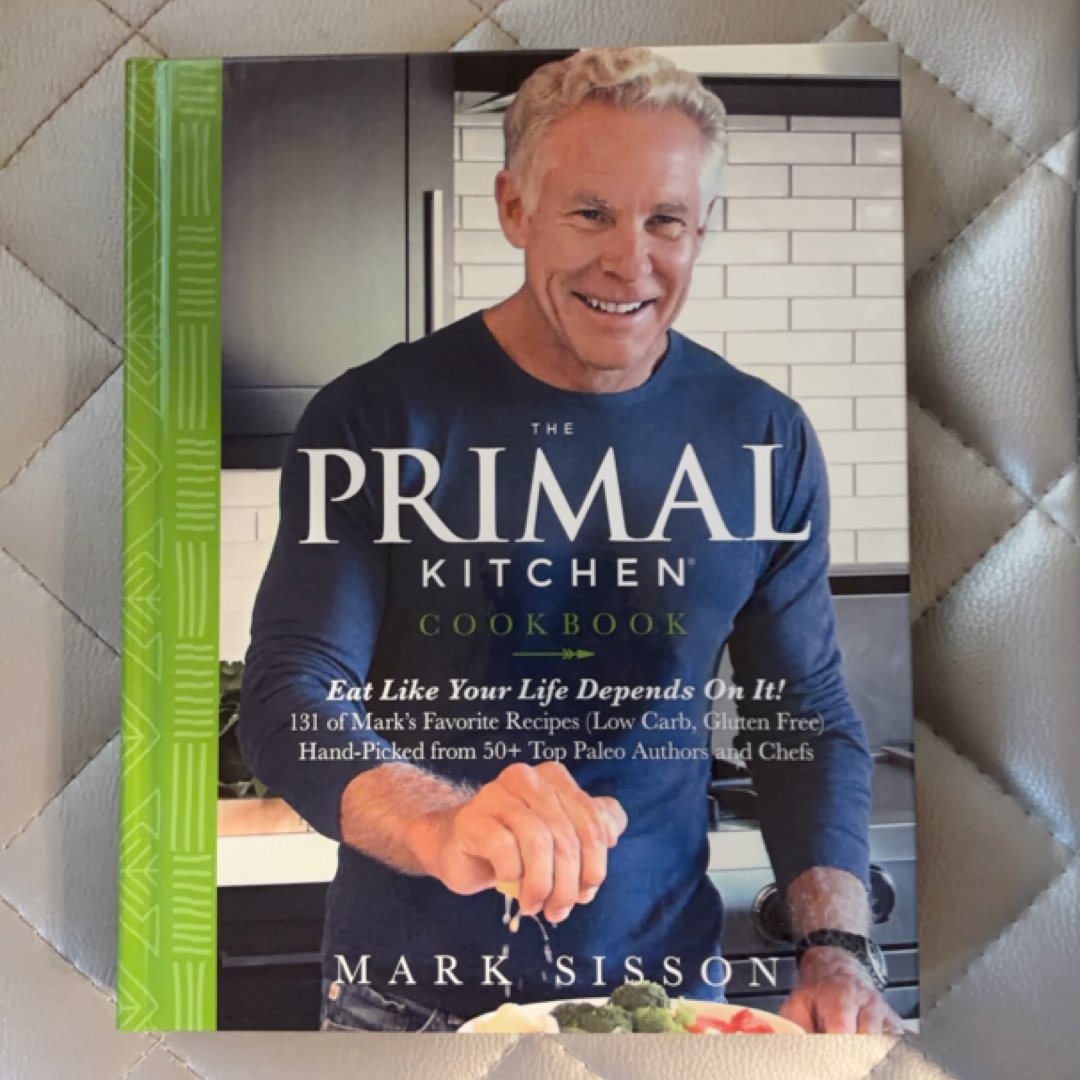 The Primal Kitchen Cookbook