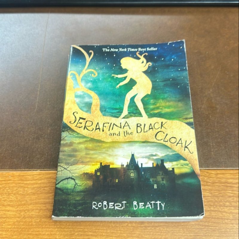 Serafina and the Black Cloak (the Serafina Series Book 1)