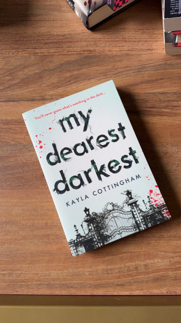 My Dearest Darkest