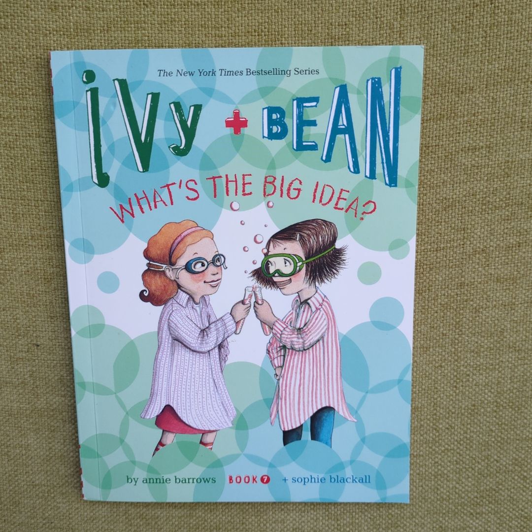 Ivy and Bean What's the Big Idea? (Book 7)