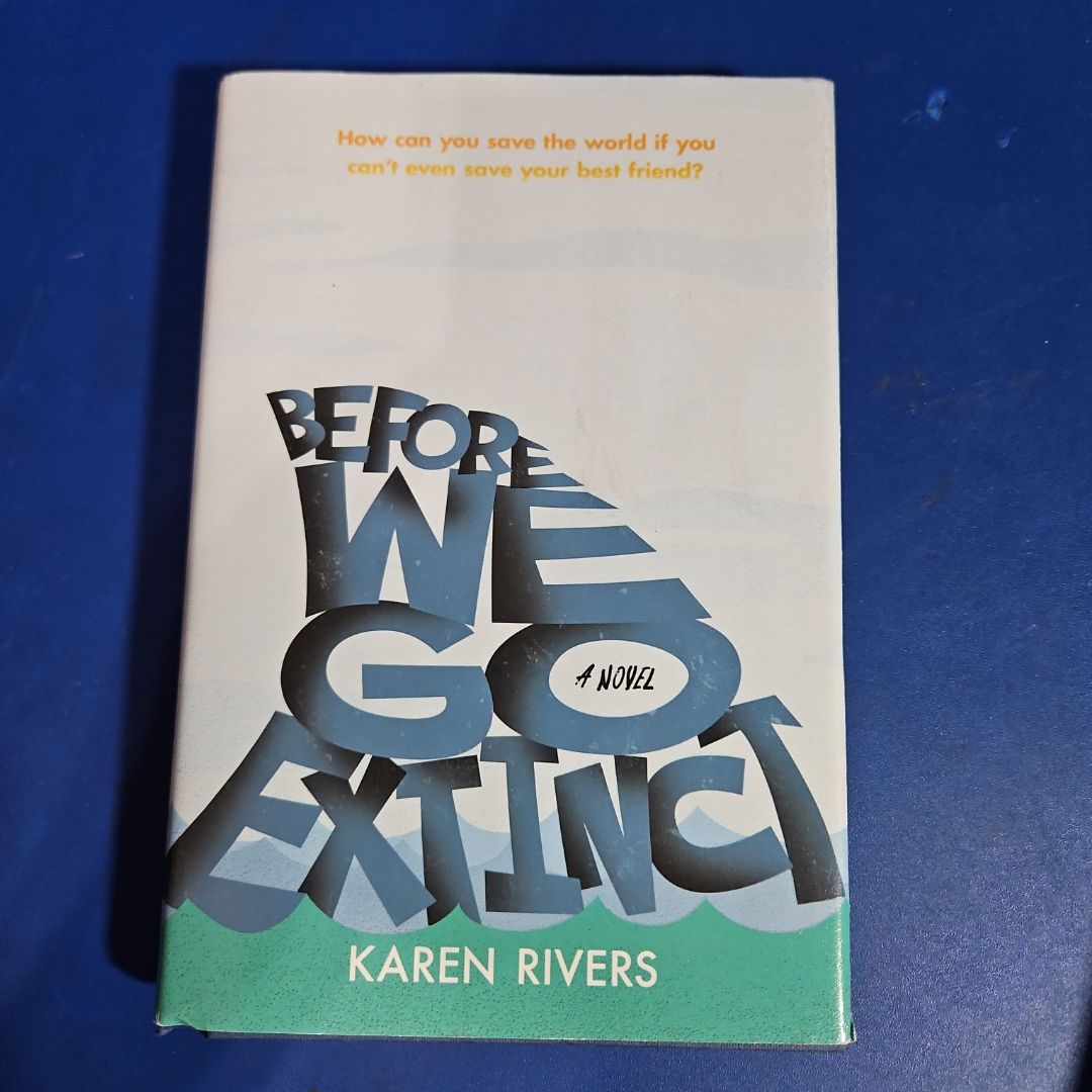 Before We Go Extinct