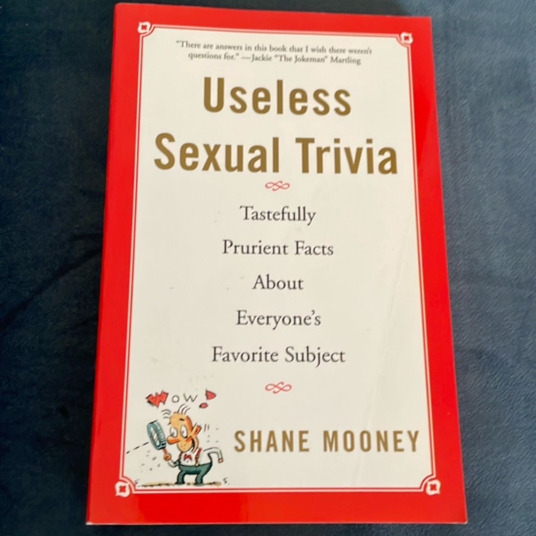 Useless Sexual Trivia