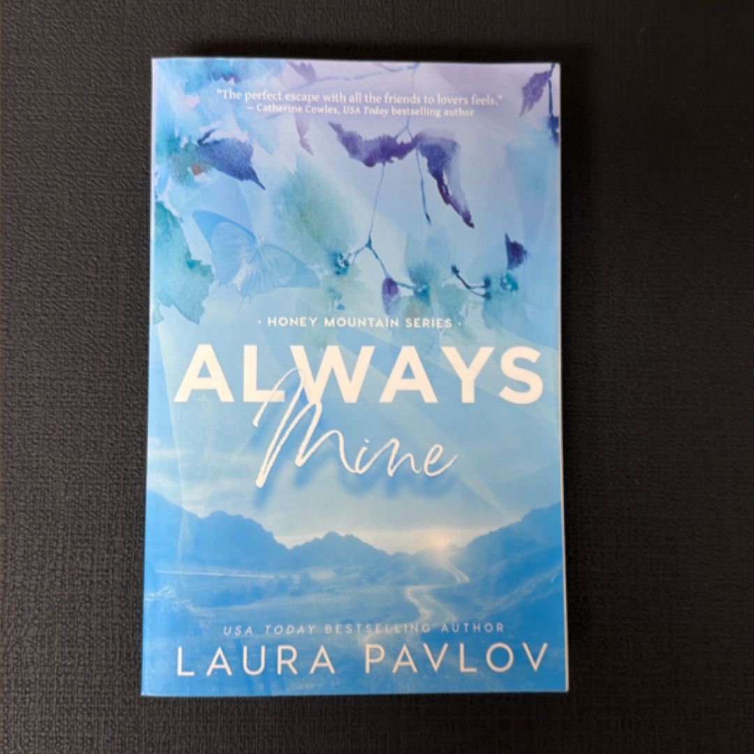 Always Mine: a Small Town Friends-To-Lovers Romance