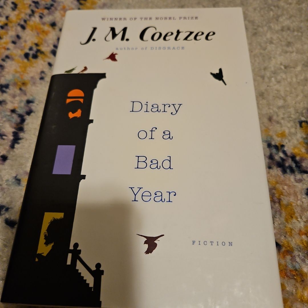 Diary of a Bad Year by J. M. Coetzee