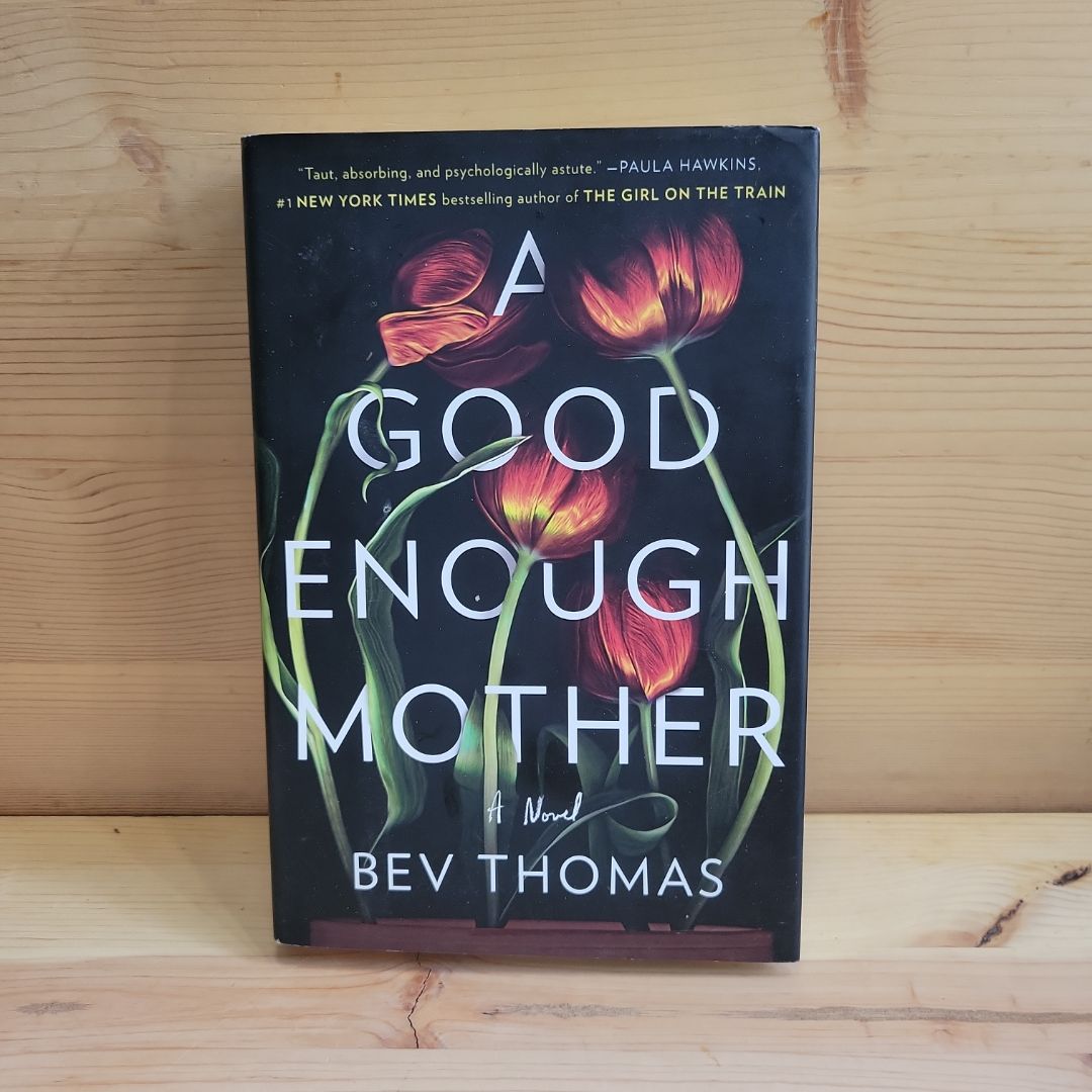 A Good Enough Mother