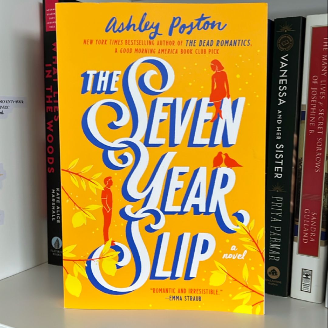 The Seven Year Slip
