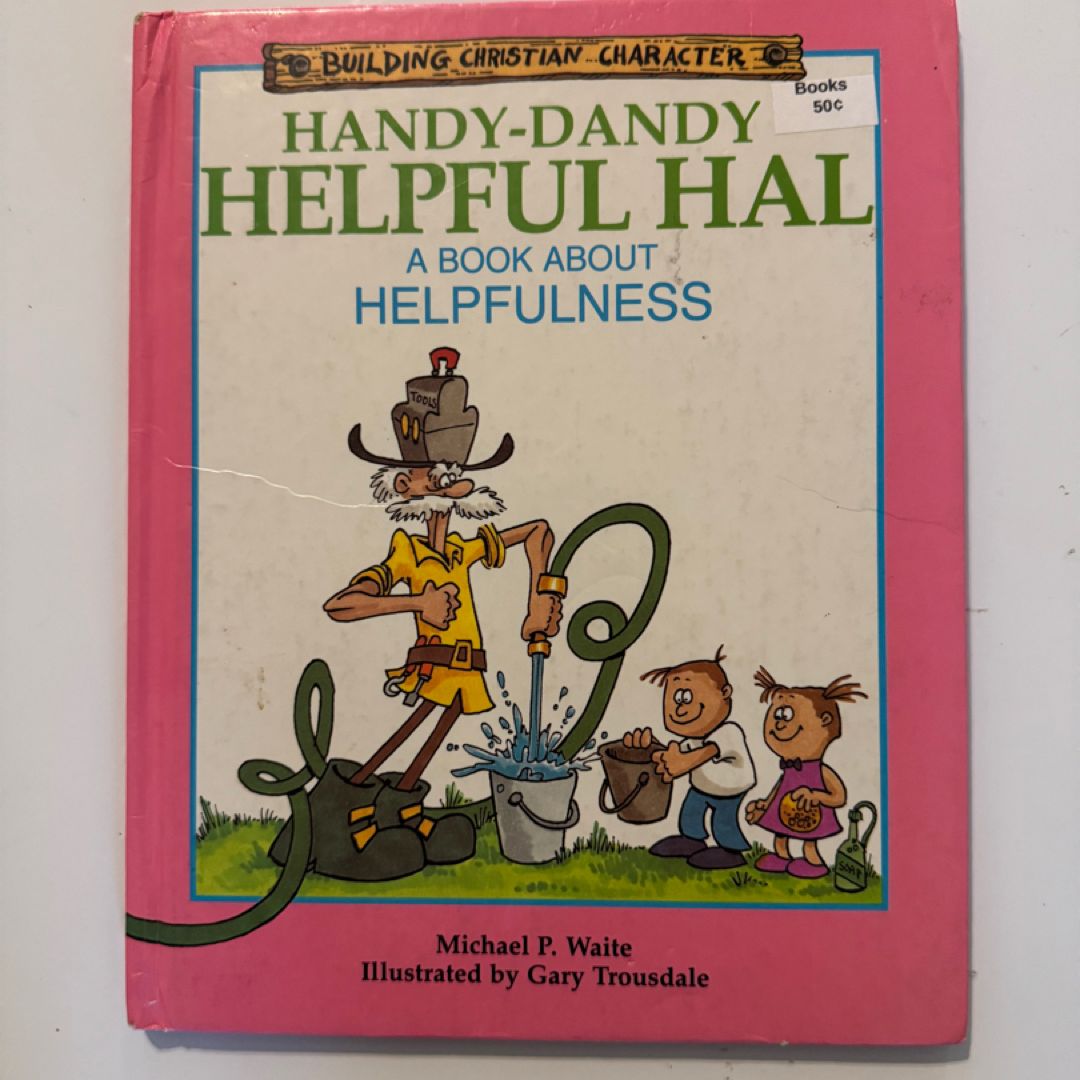 Handy-Dandy Helpful Hal