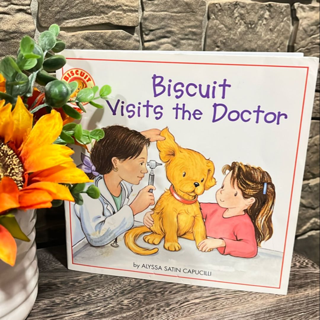 Biscuit Visits the Doctor